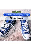 Sneakers: (Making of Everyday Things)