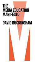 The Media Education Manifesto