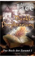 Dunkle Prophezeiung
