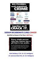 Sodium Bicarbonate Cures Cancer and We've Known It for 100 Years: We Debunk Quackwatch.com