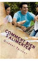 Comment bien s'alimenter