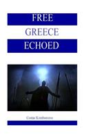 Free Greece Echoed