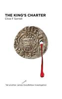 The King's Charter: Yet Another James Goodfellow Investigation