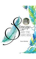 Simone and the Dove King