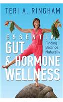 Essential Gut & Hormone Wellness: Finding Balance Naturally