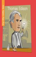 Thomas Edison: (My Early Library: My Itty-Bitty Bio)