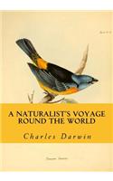 A Naturalist's Voyage Round the World