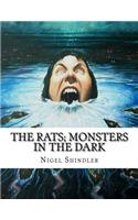 The Rats; Monsters in the Dark