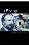 La Bodega (Spanish Edition)