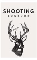 Shooting Logbook: Deer Drawing, Handloading Logbook, Range Shooting Book, Including Target Diagrams