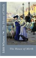 The House of Mirth Edith Wharton