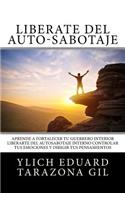 Libérate del Auto-Sabotaje