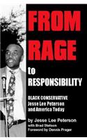 From Rage to Responsibility