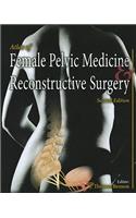 Atlas of Female Pelvic Medicine and Reconstructive Surgery