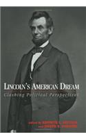 Lincoln'S American Dream