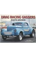 Drag Racing Gassers: Photo Archive