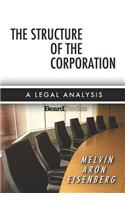 Structure of the Corporation: A Legal Analysis