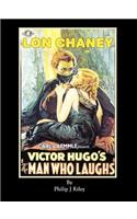 LON CHANEY AS THE MAN WHO LAUGHS - An Alternate History for Classic Film Monsters