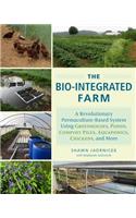 The Bio-Integrated Farm
