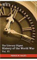 The Literary Digest History of the World War, Vol. VI (in Ten Volumes, Illustrated)