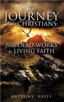 The Journey of the Christians: From Dead Works to Living Faith(English)