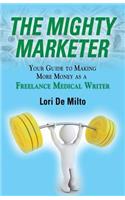 The Mighty Marketer