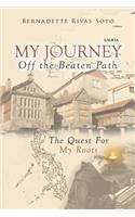 My Journey Off the Beaten Path