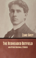 Redheaded Outfield, and Other Baseball Stories