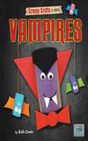Vampires: (Creepy Crafts & More)