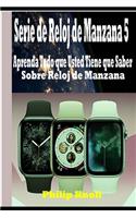 Serie de Reloj de Manzana 5