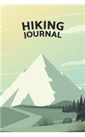 Hiking Journal: Logbook To Track Your Hikes - Perfect Gift For Mountaineers And Hikers