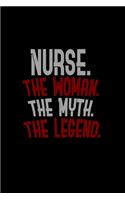 Nurse the woman. The myth. The legend: 110 Game Sheets - 660 Tic-Tac-Toe Blank Games - Soft Cover Book for Kids for Traveling & Summer Vacations - Mini Game - Clever Kids - 110 Lined page