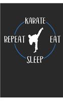 Karate Eat Sleep Repeat