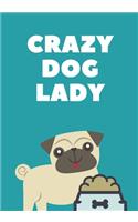 Crazy Dog Lady Journal