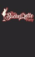 The Bachelorette Party