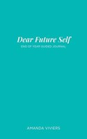 Dear Future Self