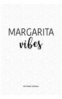 Margarita Vibes