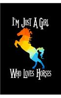 Just A Girl Who Loves Horses