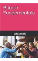 Bitcoin Fundementals