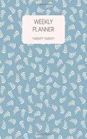 Weekly Planner Twenty Twenty: 2020 Dated Weekly Planner With To Do Notes & Inspirational Quotes - Botanical Blue(1 Motivational Floral Calendar Planners)