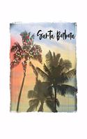 Santa Barbara: California Christmas Notebook With Lined Wide Ruled Paper For Taking Notes. Stylish Tropical Travel Journal Diary 6 x 9 Inch Soft Cover. For Home, W