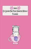 2020 Cat Lovers One Year Undated Weekly Planner: 52 Weeks Featuring Feline Facts Each Month, To Do Lists, Bucket List, Note Pages, Contacts, Appointment List