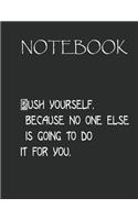Notebook Motivation: Don't Let Yesterday Take Up Too Much Of Today