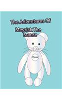 Adventures Of Meyrick The Mouse