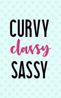 Curvy Classy Sassy