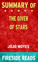 Summary of The Giver of Stars