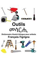 Français-Tigrigna Outils Dictionnaire illustré bilingue pour enfants: (Freebilingualbooks.com)