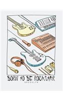 Born to be rockstar bkooklyn: Born to be rockstar bkooklyn on white cover and Lined pages, Extra large (8.5 x 11) inches, 110 pages, White paper(5 Born to Be Rockstar Bkooklyn on White Notebook)
