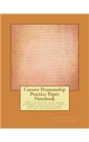 Cursive Penmanship Practice Paper Notebook