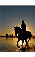 Equestrian in the Sunset Composition Notebook: Large Horseback Riding Notebook, Journal, Diary, 8.5 X 11, College Ruled, Horse Lovers Will Love This Design, Makes a Great Gift for Students, Teach